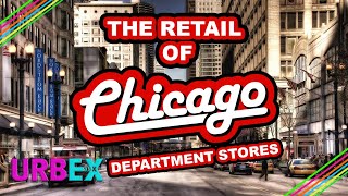 THE RETAIL OF CHICAGO - THE DEPARTMENT STORES