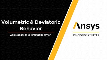 Applications of Volumetric and Deviatoric Behavior — Lesson 3