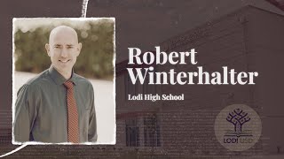 Robert Winterhalter, Teacher of the Year Finalist, 2022