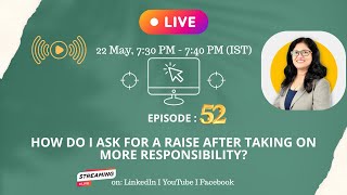 Episode 52: How do I ask for a hike after taking on more responsibility?