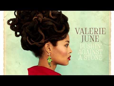 Valerie June - You Can't Be Told