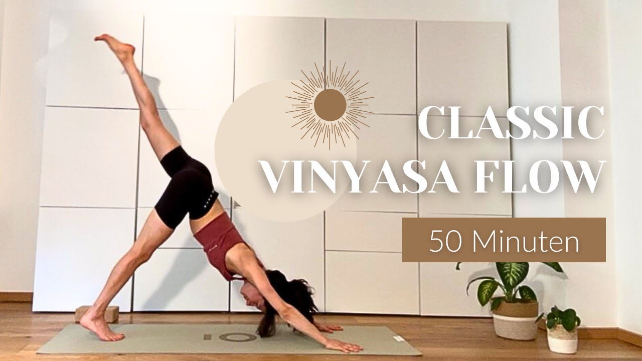 Classic Vinyasa Flow für Kraft & Entspannung | 50min Ganzkörper Flow für Anfänger & Fortgeschrittene