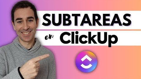 Cómo crear SUBTAREAS 📝 en la aplicación CLICKUP 🟣