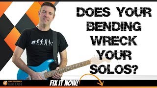 guitar string bending problems (are these wrecking your solos?)