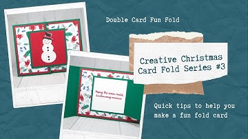 Double Card Fun Fold - Creative Christmas Card Fold Series #3