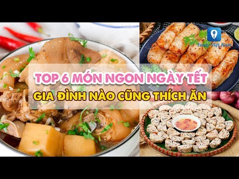 Video: Nấu Gì Cho Bàn ăn Ngày Tết
