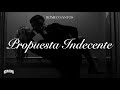 Romeo santos  propuesta indecente letra