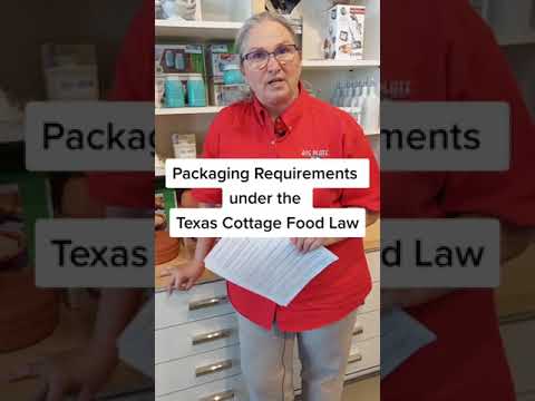 Let's Take the Mystery out of the Texas Cottage Food Law's Packaging Labeling Requirements