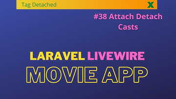 Laravel Livewire Tutorial Create Movie Website #38 Attach Detach Casts