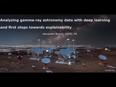 UoA ML Seminar: Alexandre Benoit - Analyzing gamma-ray astronomy data with deep learning