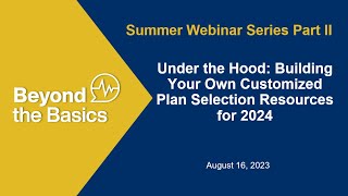 Part II: Under the Hood: Building Your Own Plan Selection Tools for 2024 Net Worth