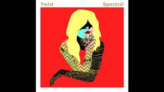 Twist - Spectral (Full Album)