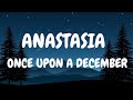 Anastasia  once upon a december lyrics lyrics viral anastasia onceuponadecember