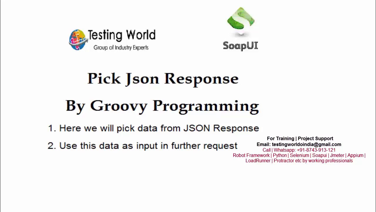 Api Testing Using Soapui : Request Chaining By Groovy : Fetch Dynamic Data At Runtime