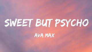 Ava Max - Sweet but Psycho (Lyrics) | Clean Bandit, Harry Styles,...(Mix Lyrics)
