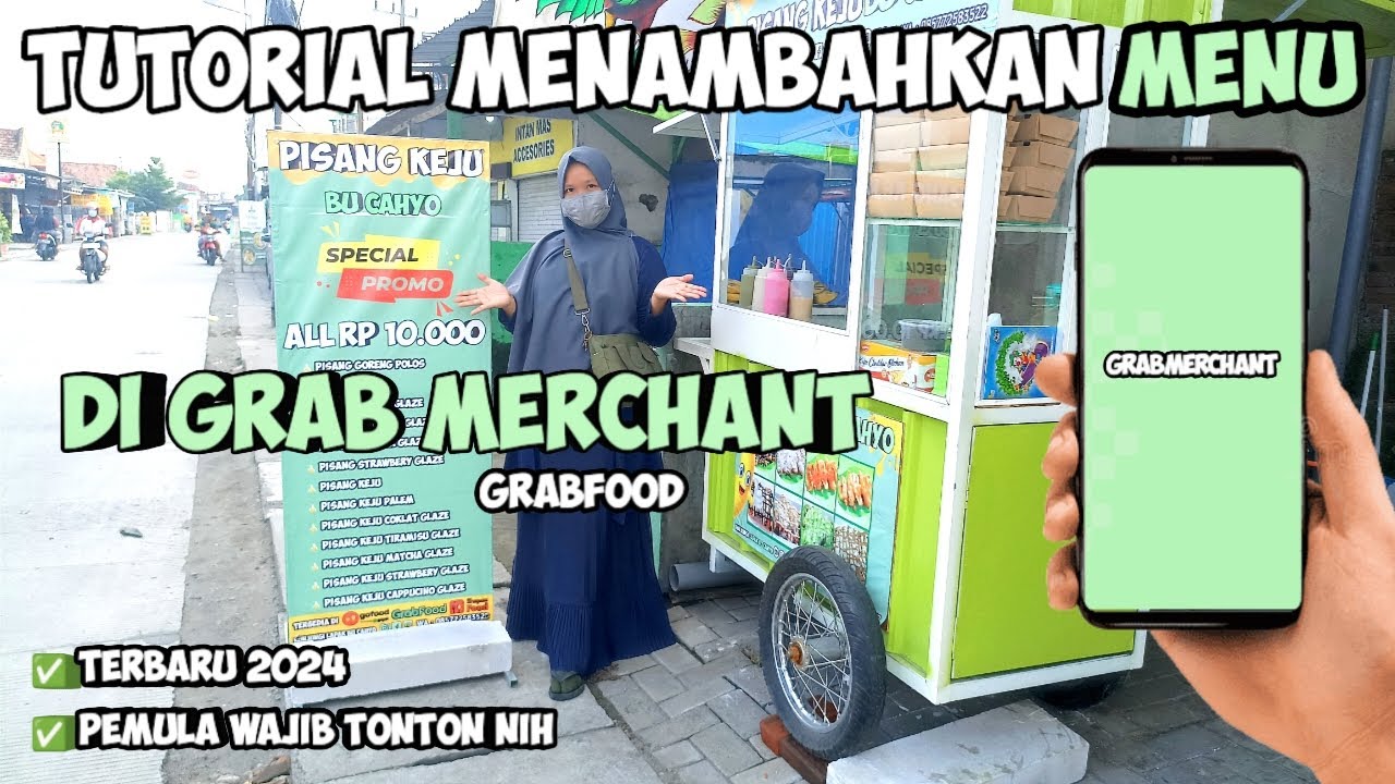 TUTORIAL MENAMBAHKAN MENU DI GRAB MERCHANT TERBARU 2024 | IRT MERINTIS ...