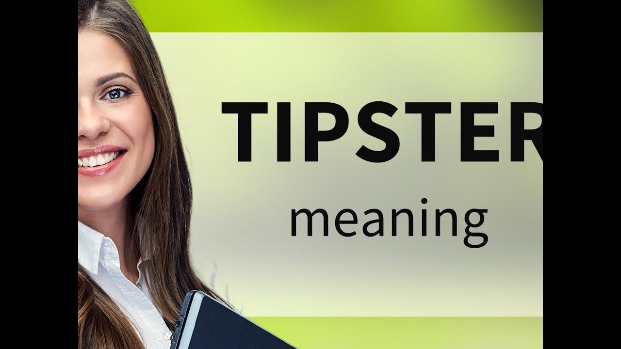 Tipster • definition of TIPSTER YouTube