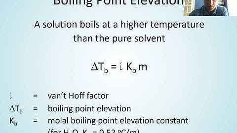 Chapter 13 -  6 Colligative Properties