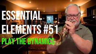 Essential Elements #51 Play the Dynamics (Play-Along)