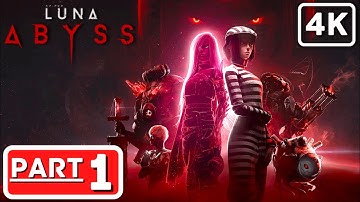 LUNA ABYSS Gameplay Walkthrough Part 1 [PC 4K 60FPS] FULL GAME No Commentary
