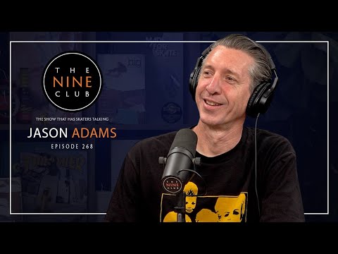 Jason Adams | The Nine Club With Chris Roberts - Episode 268