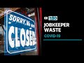 $4.6bn in JobKeeper went to businesses that increased their turnover at height of pandemic | 7.30