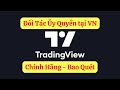 TradingView Authorized Partner - Quoc Bao | Support TradingView Subcription + All technical problems