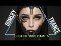 DOMSKY TRANCE VOL 602...BEST OF 2020   PART 6