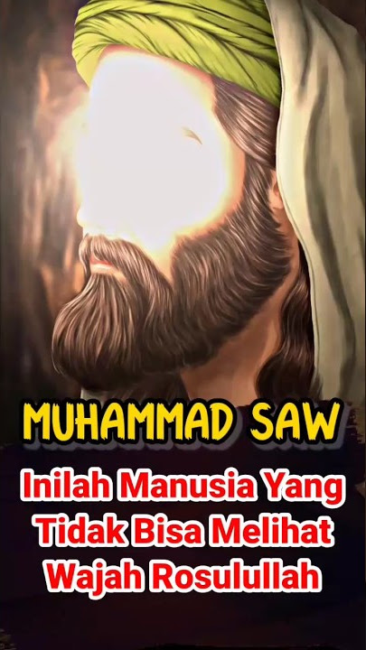 Inilah Orang Yang Tidak Akan Bisa Melihat Wajah Nabi Muhammad | #islamicvideo #dzstory #nabimuhammad
