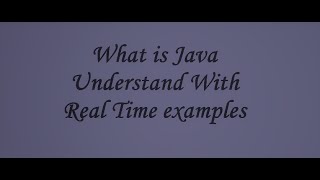 Chapter-2 (What is Java Language Understand with Real Time Examples) (English)