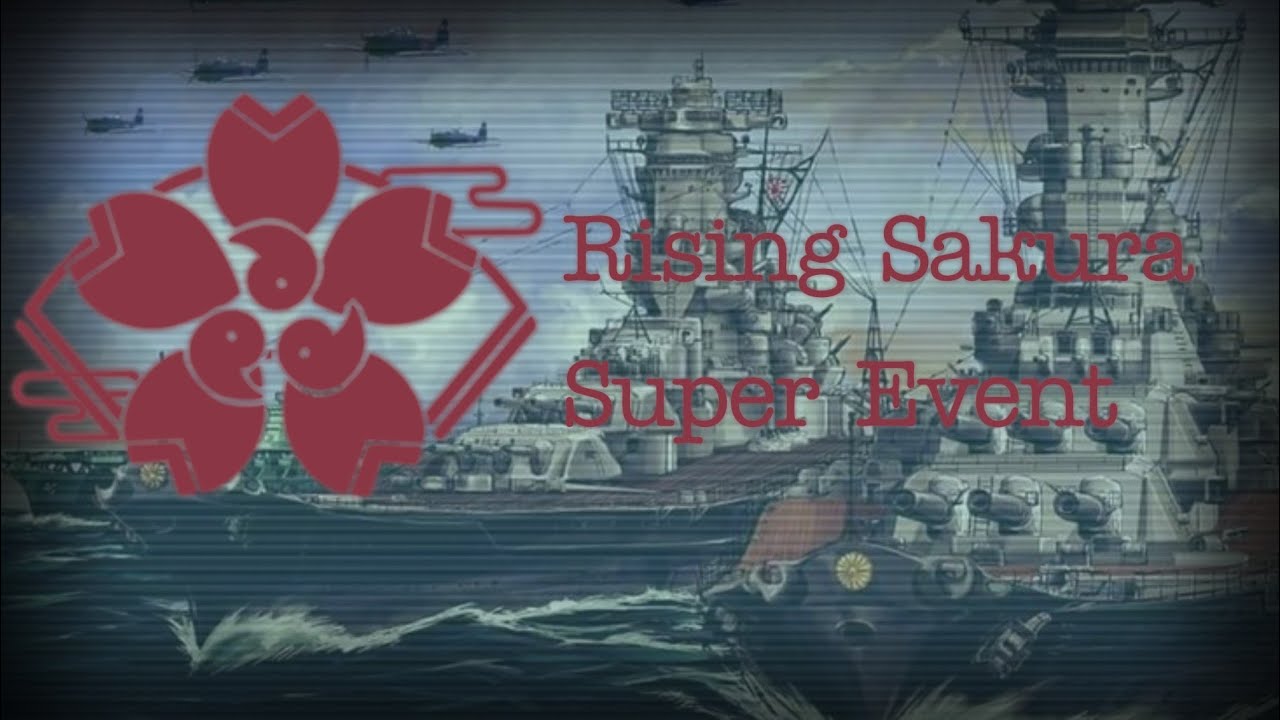 [Custom Super Event] Azur Lane - Sakura Empire