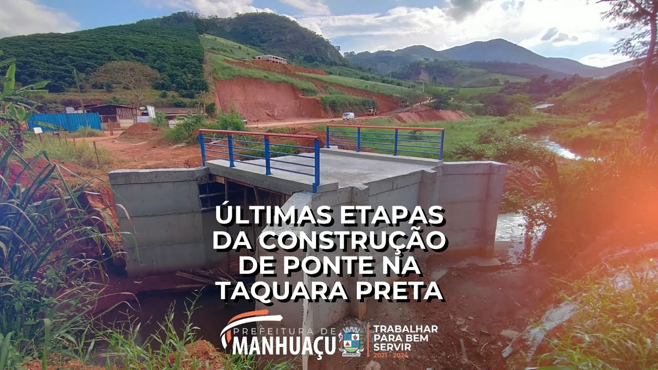 Últimas etapas da construção de ponte na Taquara Preta