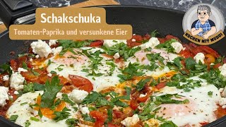 Schakschuka - zu jeder Tageszeit ein Genuss