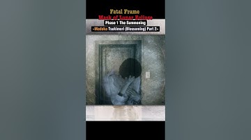 Fatal Frame Mask Of Lunar Eclipse (Shorts Video) ~Madoka Tsukimori Part 2~