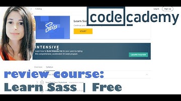 Learn Sass | Codecademy | Reviewing online tech courses