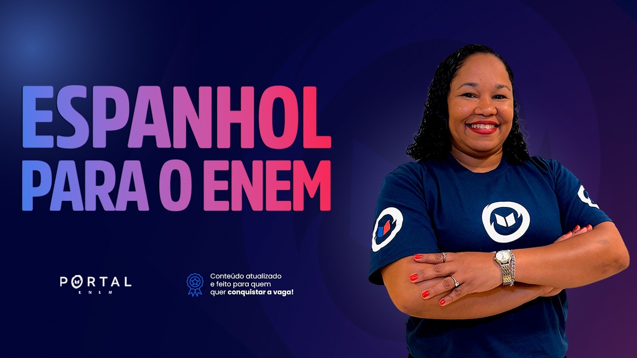 ESPANHOL PARA O ENEM | Aula completa @enemdoportal