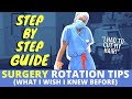 Surgery Rotation Tips | All the Things You MUST Know! | MS3