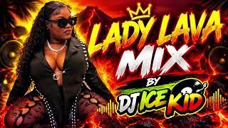 Lady Lava -Hits Songs 2026 Mixtape Dj ice kid /Lady Lava- Matrix ,Lady Lava - High Beam & More Zess