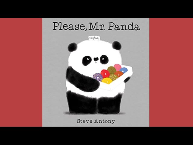 Please, Mr. Panda Read aloud class=