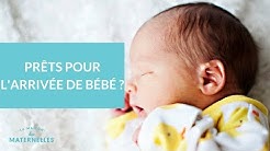 Prêts pour l'arrivée de votre bébé ?  - La Maison des maternelles #LMDM