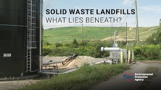 Solid Waste Landfills Part 3: What Lies Beneath