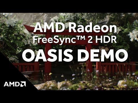 AMD Radeon FreeSync™ 2 HDR Oasis Demo