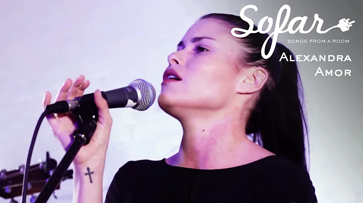 Alexandra Amor - Do You Remember | Sofar NYC