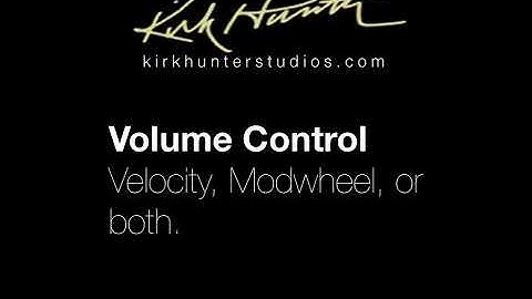 Kirk Hunter Studios  - Concert Strings II - Volume Control - Tutorial