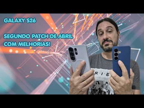 April 2nd Patch for the Galaxy S26 line!