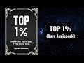 Top one percent  reach the top is easy if you know how audiobook