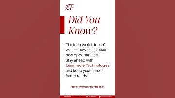 Did You Know? The Tech World Doesn’t Wait 🚀 | LearnMore Technologies