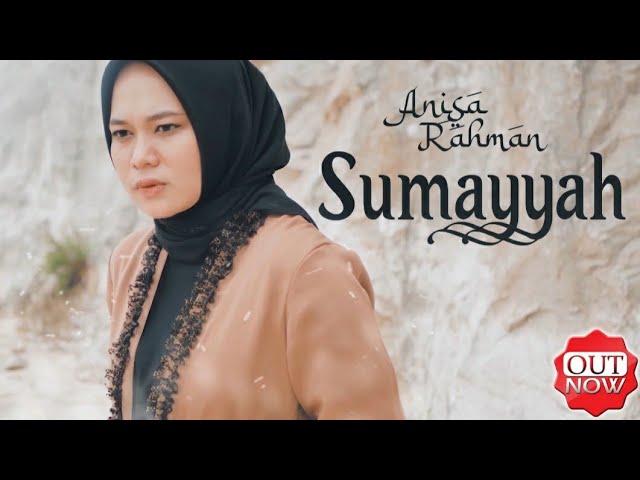 SUMAYYAH - ANISA RAHMAN class=