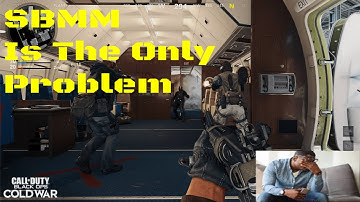SBMM Is The Only Problem In Black Ops Cold War