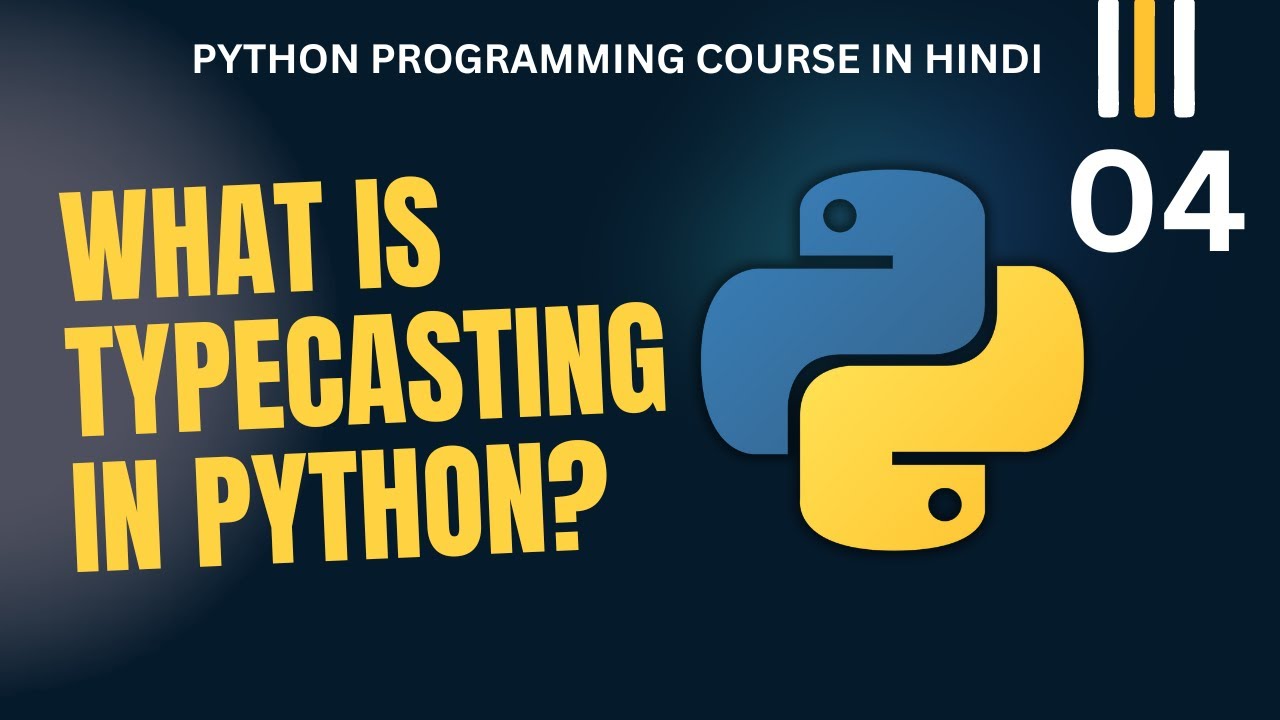 #04 Python Course | What are Numbers and Typecasting in Python? - YouTube
